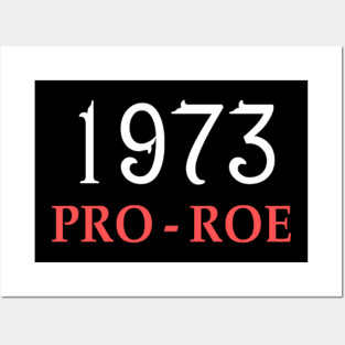 1973 Pro Roe Posters and Art